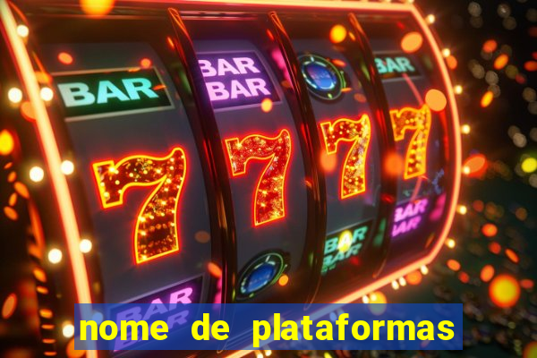 nome de plataformas de jogos